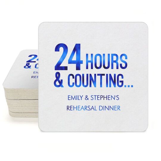 24 Hours and Counting Square Coasters